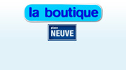 La Boutique - Place Neuve